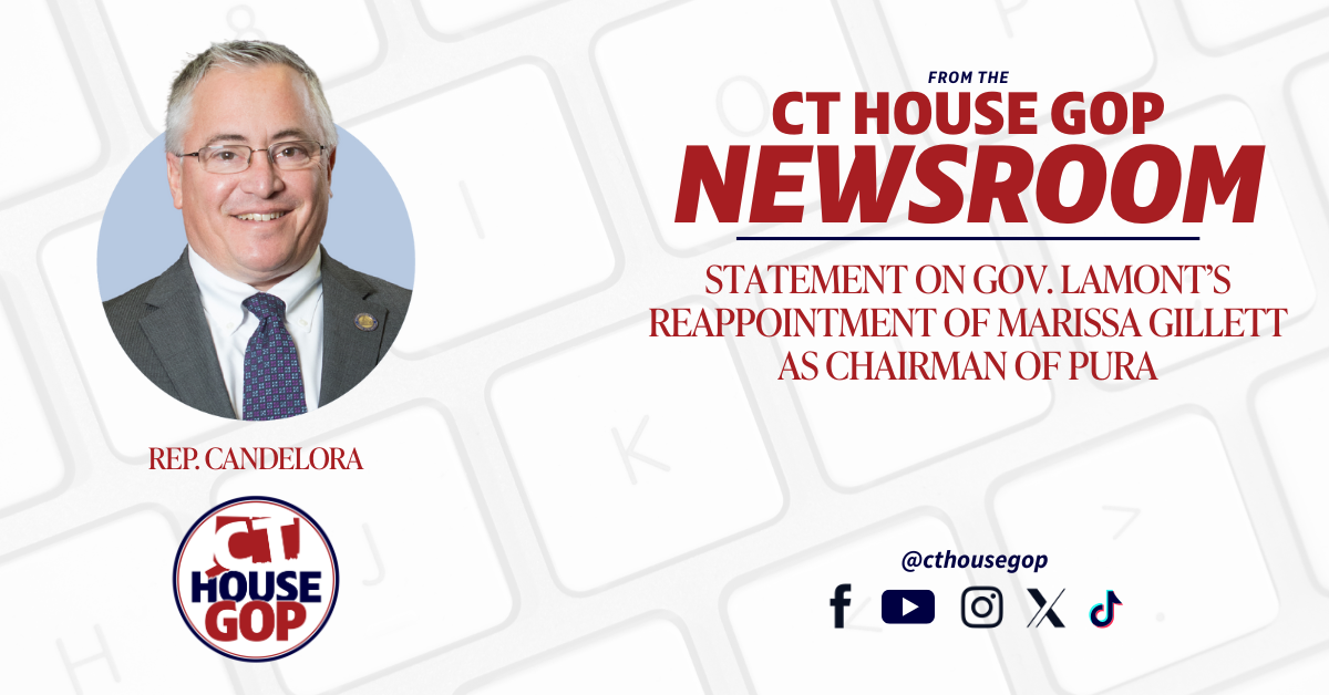 House GOP Leader Candelora Says Hearing Needed on PURA Chairman Controversy